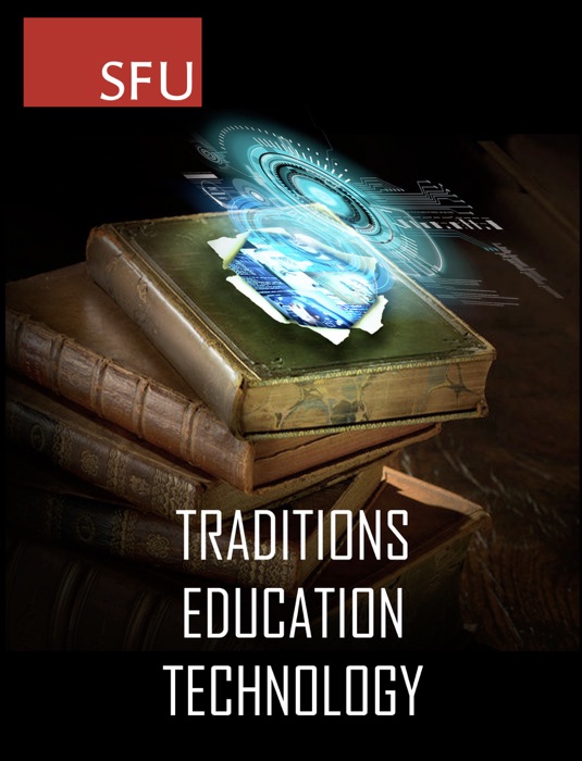 Traditions, Education, Technology