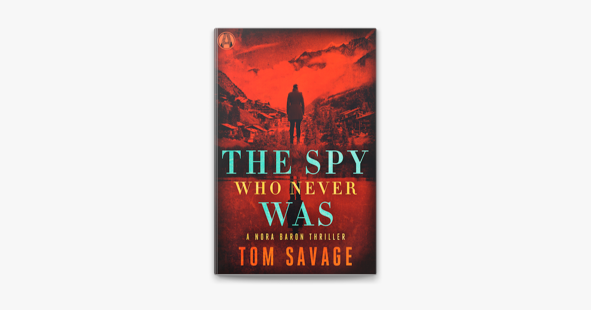 ‎The Spy Who Never Was on Apple Books