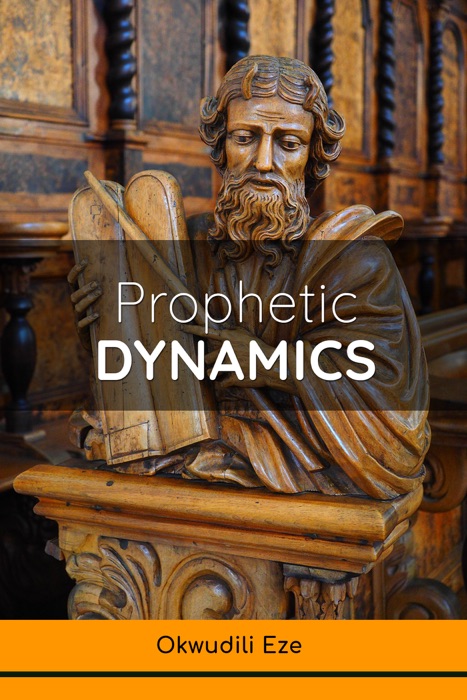 Prophetic Dynamics