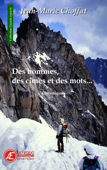 Des hommes, des cimes et des mots - Jean-Marie Choffat