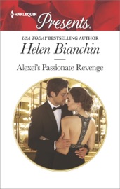 Alexei's Passionate Revenge - Helen Bianchin by  Helen Bianchin PDF Download