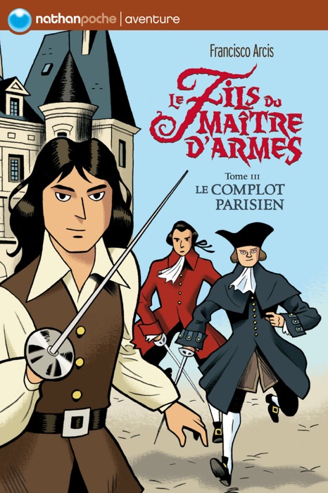 Le fils du maître d'armes - Tome 3