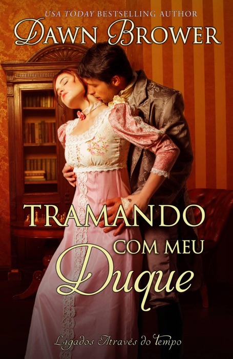 Tramando com meu Duque