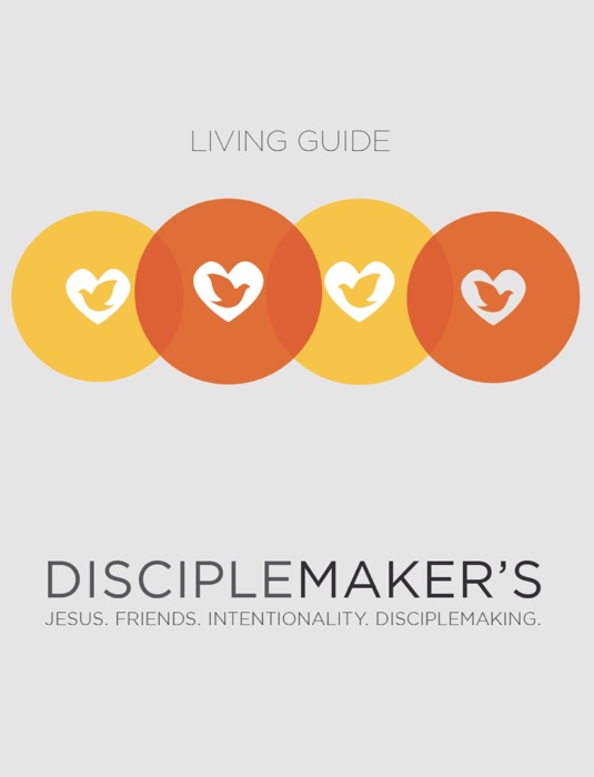 Disciplemaker's Living Guide
