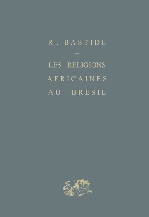 Les religions africaines au Brésil