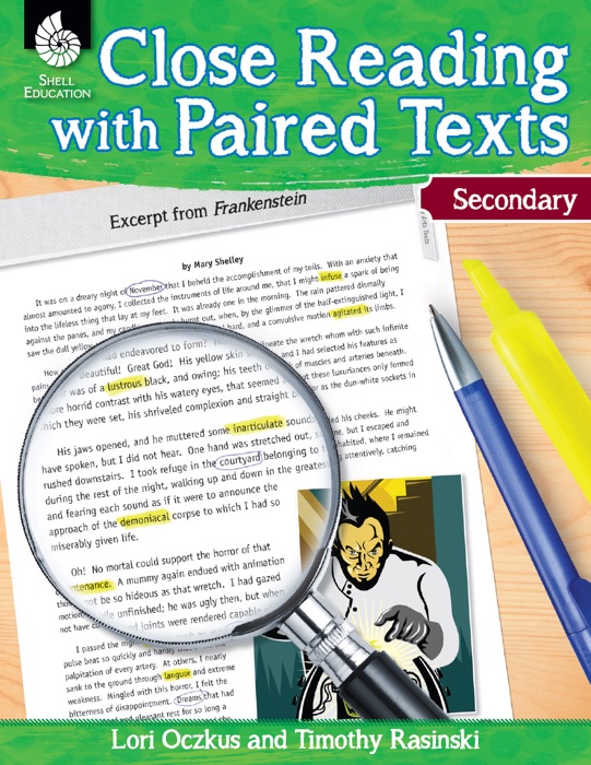 Close Reading with Paired Texts Secondary: Engaging Lessons to Improve Comprehension