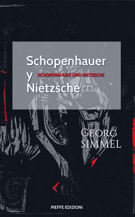 Schopenhauer y Nietzsche