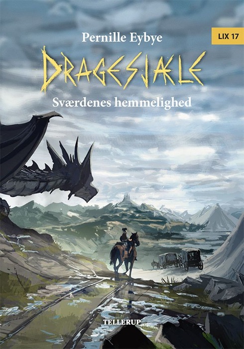 Dragesjæle #4: Sværdenes hemmelighed