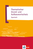 Thematischer Grund- und Aufbauwortschatz Spanisch - José María Navarro & Axel Javier Navarro Ramil