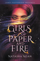 Natasha Ngan & James Patterson - Girls of Paper and Fire artwork