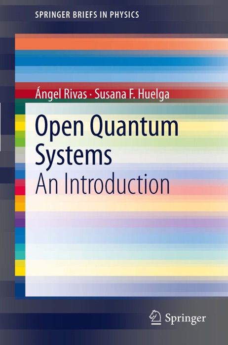 Open Quantum Systems