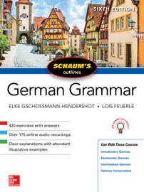 Schaum's Outline of German Grammar, Sixth Edition Schaum's Outline of German Grammar, Sixth Edition