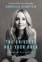 Gabrielle Bernstein - The Universe Has Your Back artwork