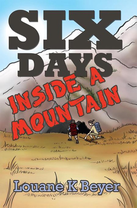 Six Days Inside A Mountain