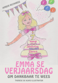 Emma se Verjaarsdag - Om Dankbaar te Wees - Amber Richards