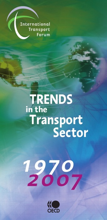 Trends in the Transport Sector 1970-2009