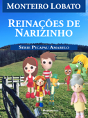 Reinações de Narizinho - Monteiro Lobato