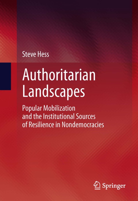 Authoritarian Landscapes