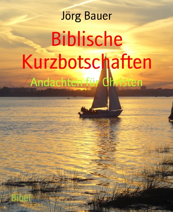 Biblische Kurzbotschaften