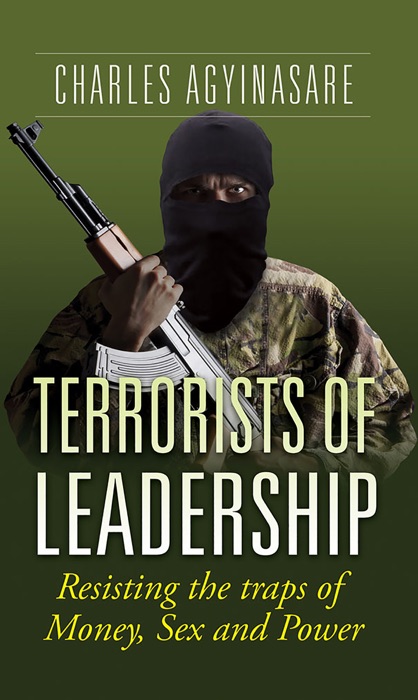 Terrorist of Leadership