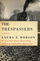 Laura Z. Hobson - The Trespassers artwork