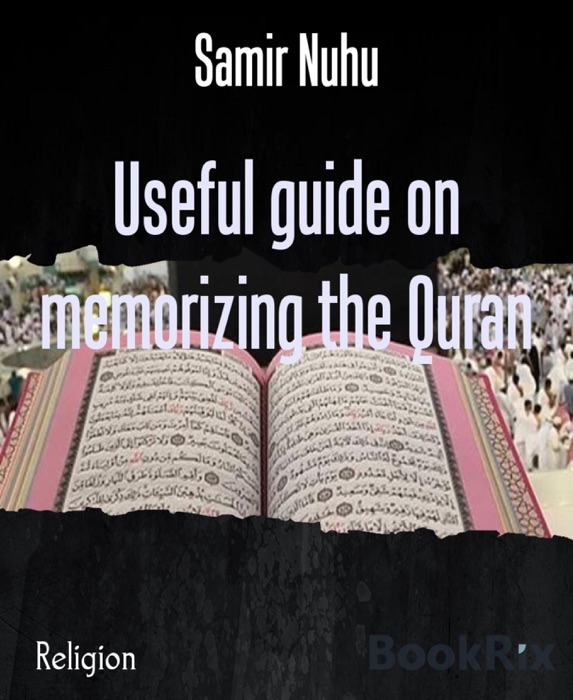 Useful guide on memorizing the Quran