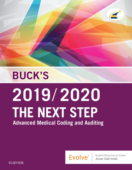 Buck's The Next Step: Advanced Medical Coding and Auditing, 2019/2020 Edition E-Book