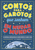 Contos para garotos que sonham mudar o mundo - G.L. Marvel