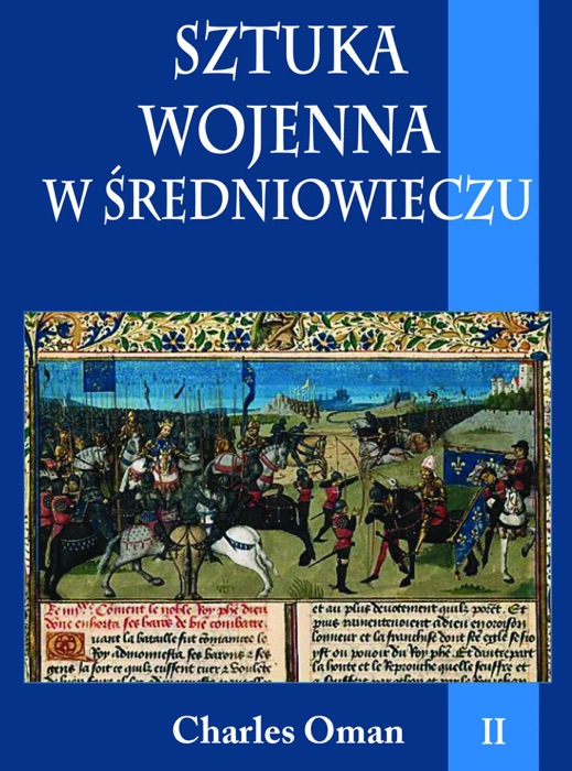 Sztuka wojenna w średniowieczu tom II