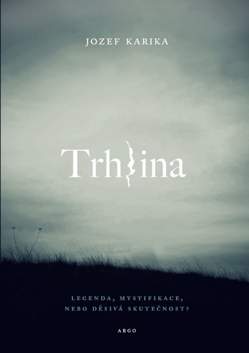 Trhlina