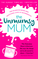 The Unmumsy Mum - The Unmumsy Mum artwork