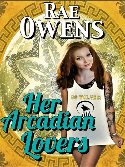 Her Arcadian Lovers