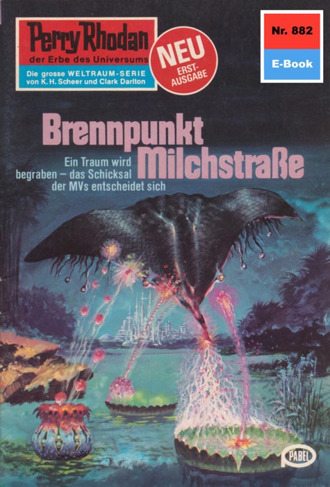 Perry Rhodan 882: Brennpunkt Milchstraße