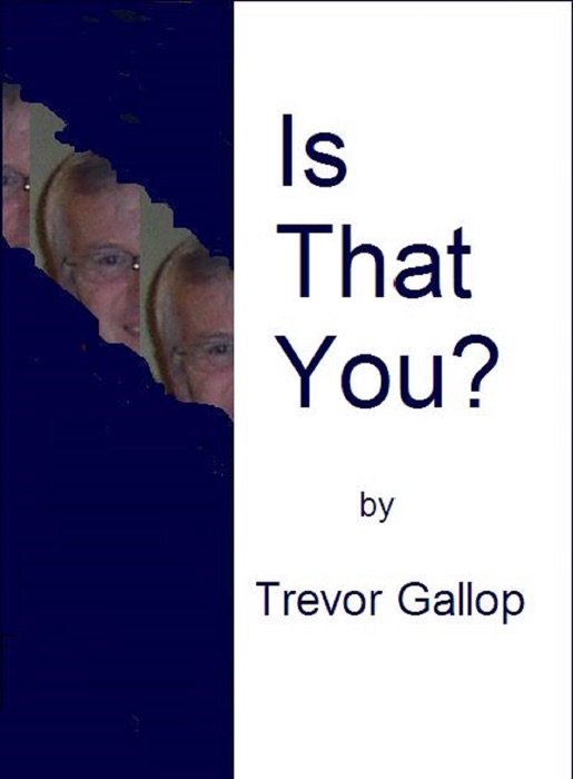 Is That You?