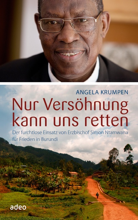 Nur Versöhnung kann uns retten