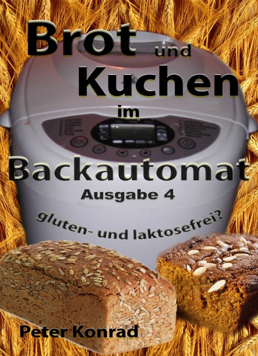 Brot und Kuchen im Backautomat