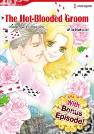The Hot-Blooded Groom - Mio Natsuki by  Mio Natsuki PDF Download