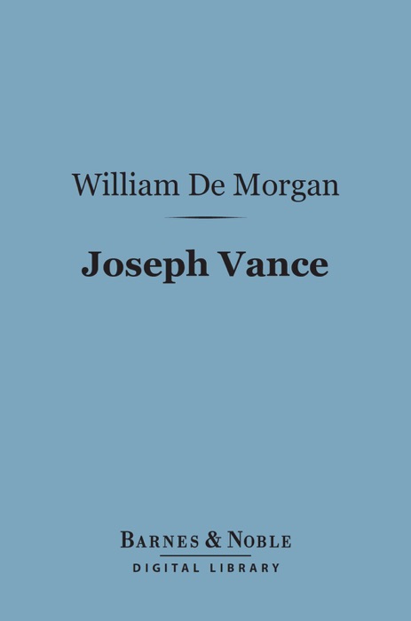 Joseph Vance (Barnes & Noble Digital Library)