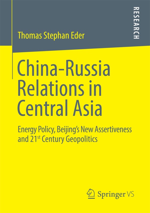 China-Russia Relations in Central Asia