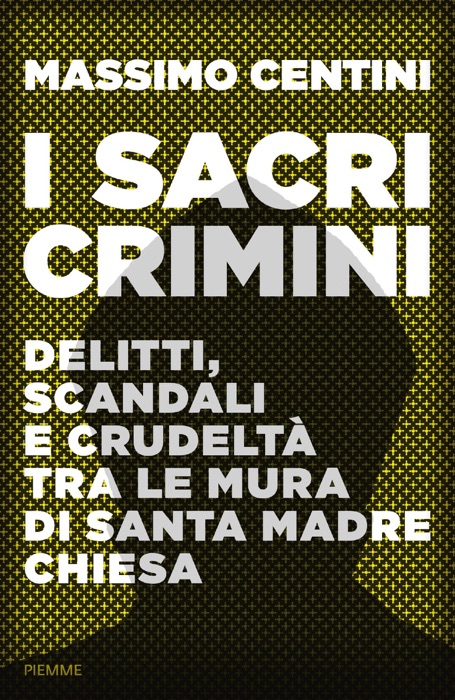 I Sacri crimini