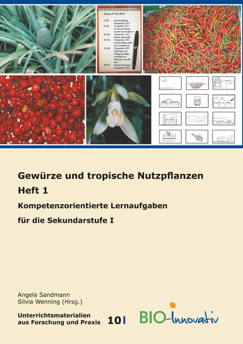 Gewürze und tropische Nutzpflanzen Heft 1