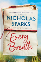 Nicholas Sparks - Every Breath artwork