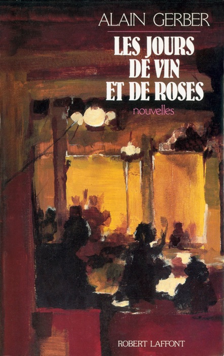 Les Jours de vin et de roses