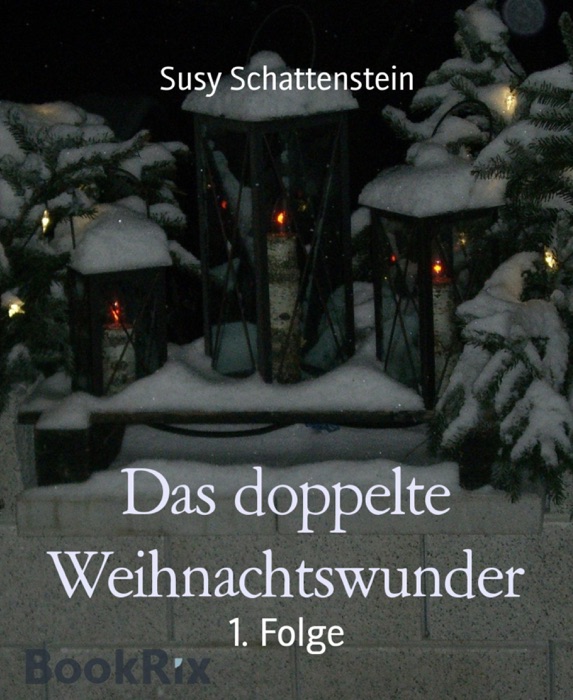 Das doppelte Weihnachtswunder