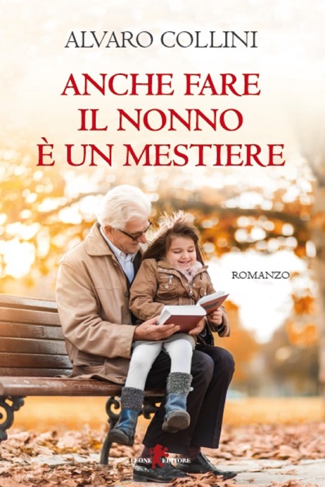 Anche fare il nonno è un mestiere