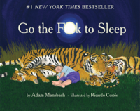 Adam Mansbach - Go the F**k to Sleep (Enhanced Edition) artwork