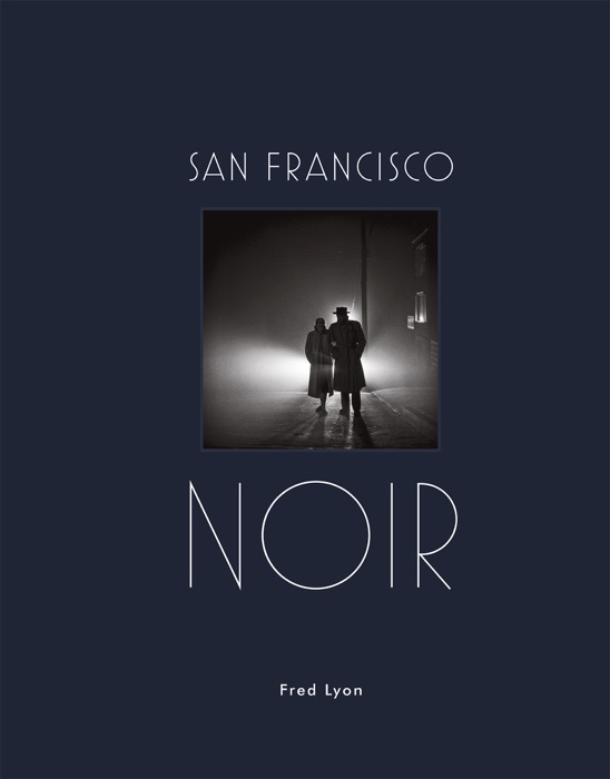 San Francisco Noir