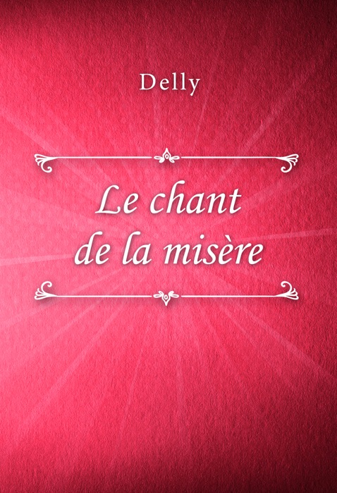 Le chant de la misère