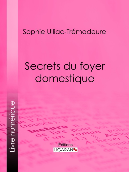 Secrets du foyer domestique