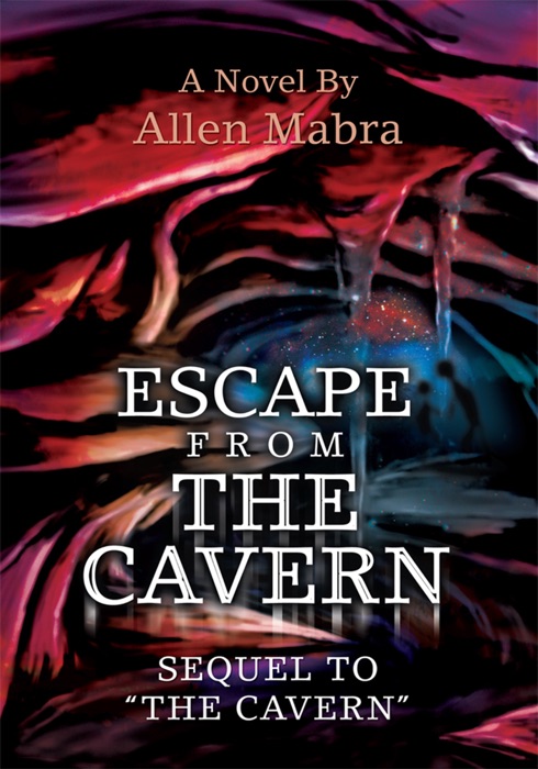 Escape from the Cavern